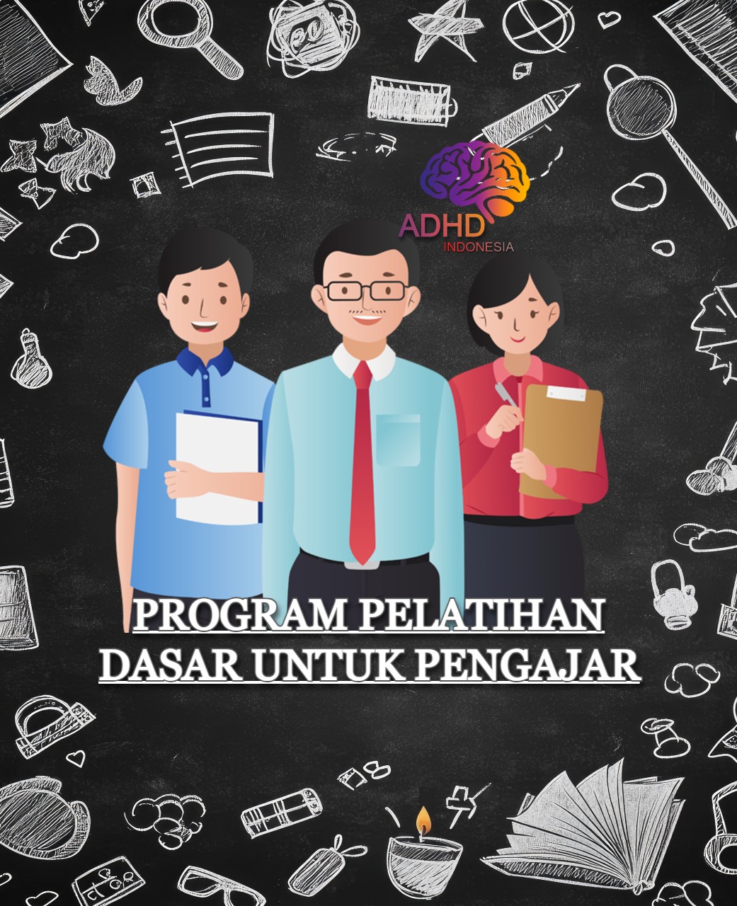 Pelatihan Dasar Pengajar ADHD Indonesia Kabupaten Tojo Una-Una